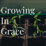 Growing in Grace- Links 11/6